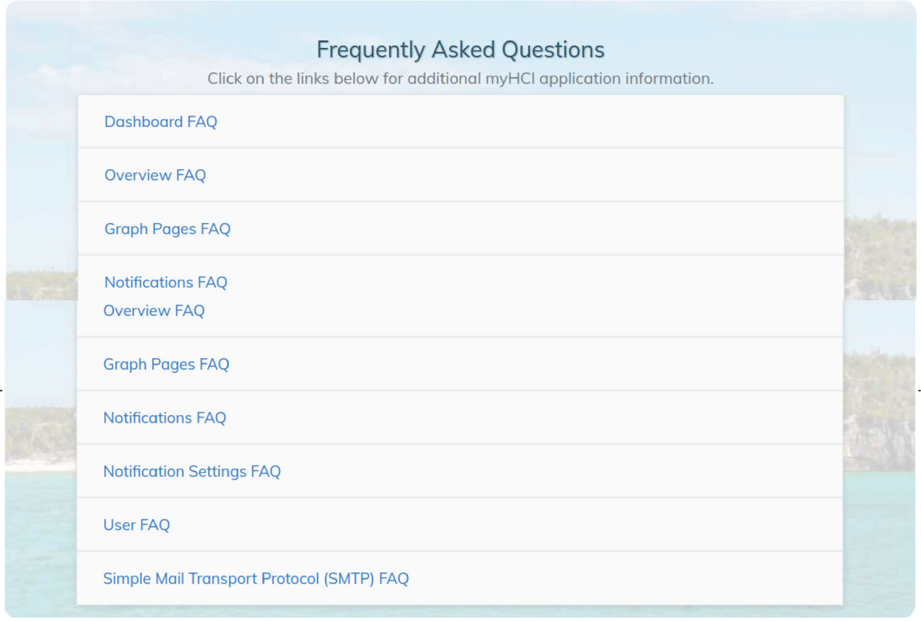 FAQ: Additional information can be seen at the Frequently Asked Questions section of the MyHCI.